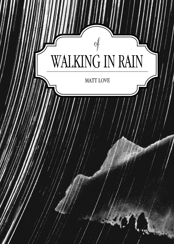 Of Walking in Rain